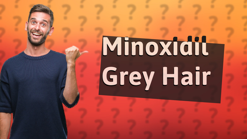 Minoxidil Grey Hair