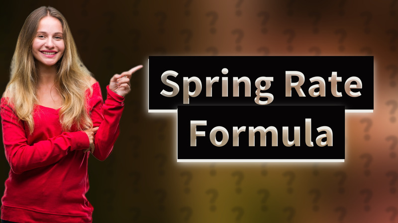 Spring Rate Formula