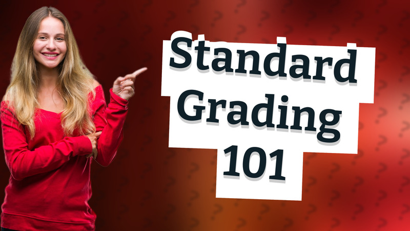 Standard Grading 101