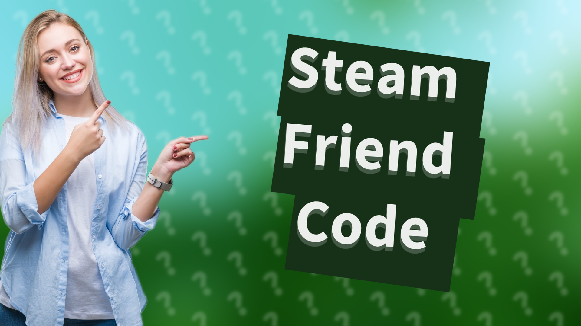 Steam Friend Code