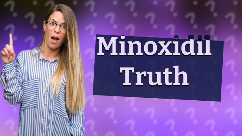 Minoxidil Truth