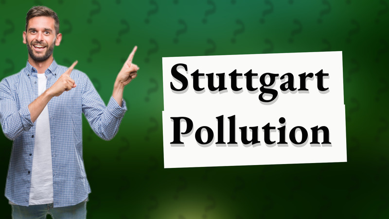 Stuttgart Pollution