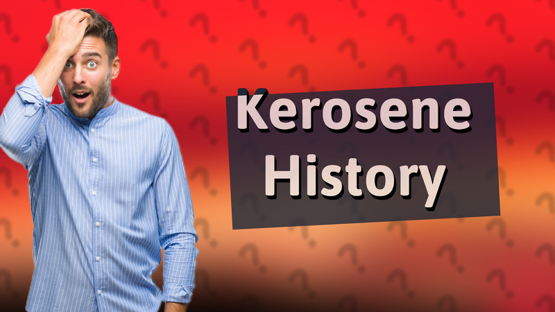 Kerosene History