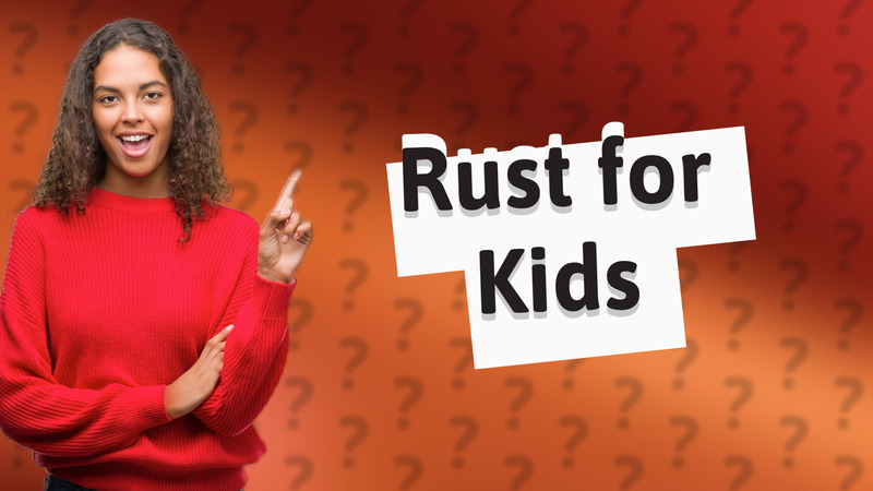 Rust for Kids