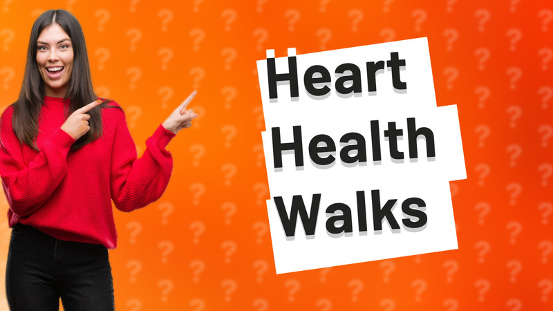 Heart Health Walks