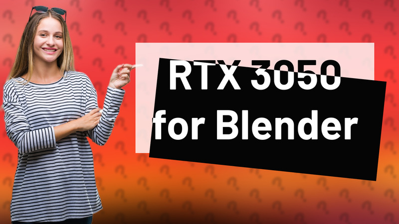 RTX 3050 for Blender
