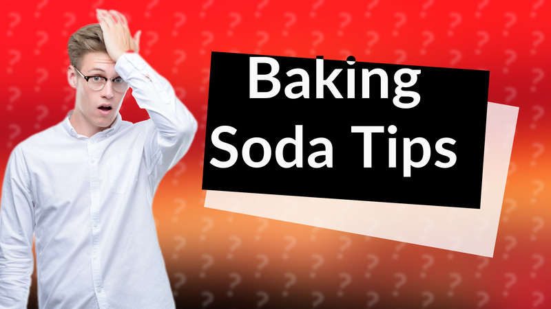 Baking Soda Tips