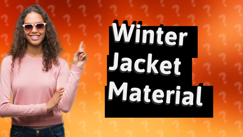 Winter Jacket Material