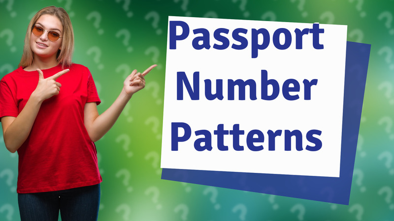Passport Number Patterns