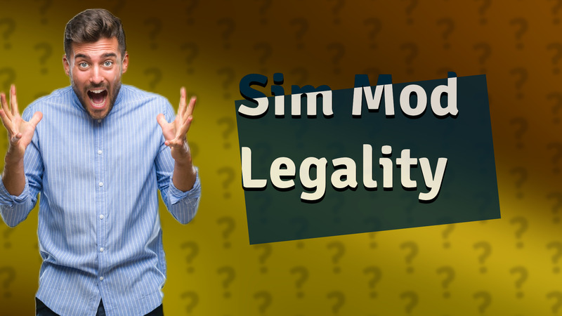 Sim Mod Legality