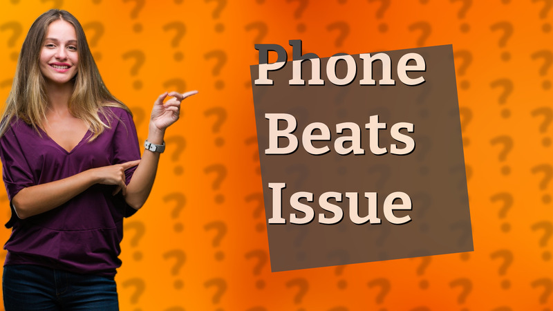 Phone Beats Issue