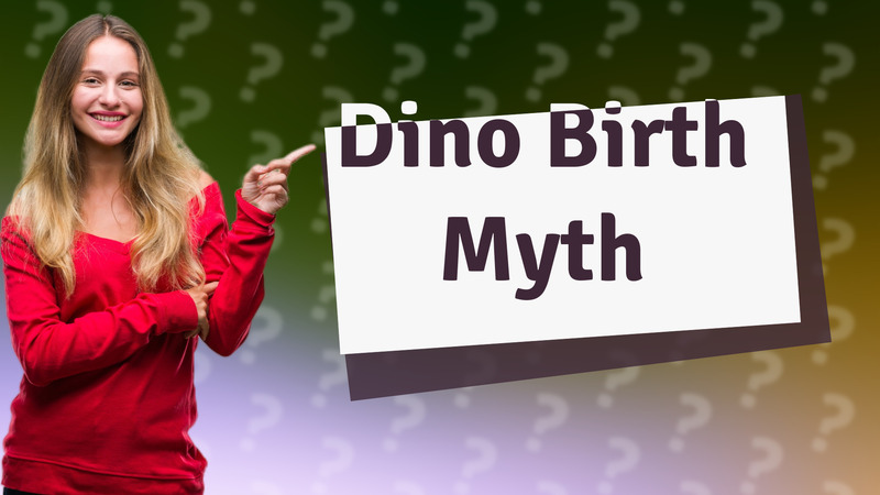 Dino Birth Myth