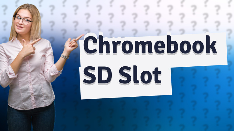 Chromebook SD Slot