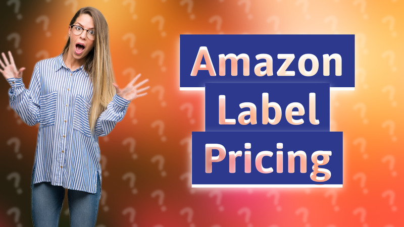 Amazon Label Pricing
