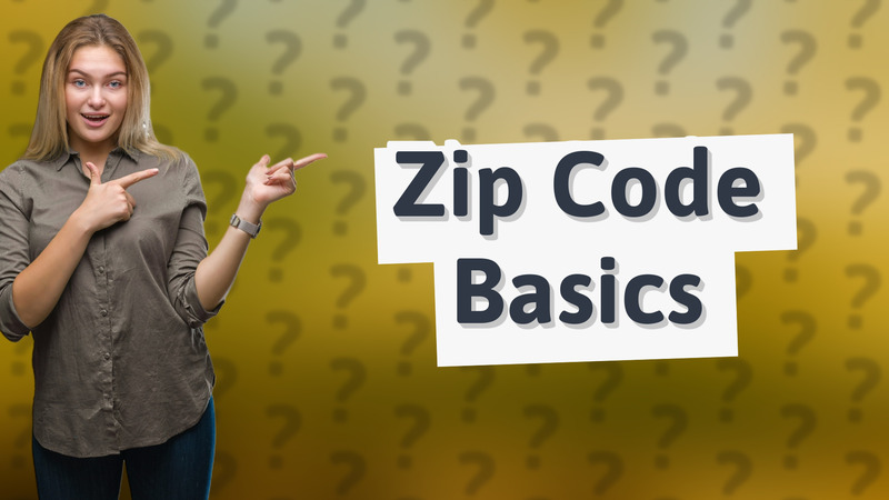 Zip Code Basics