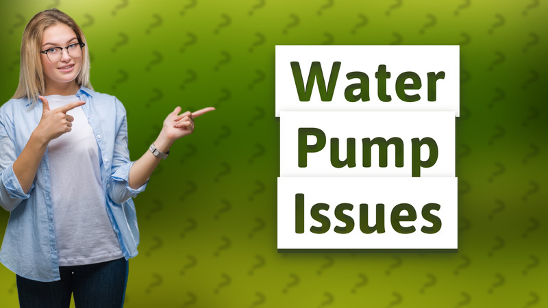 Water Pump Issues