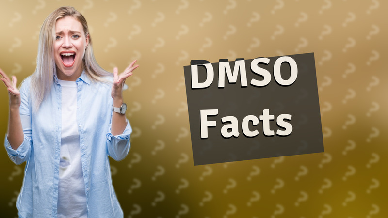DMSO Facts
