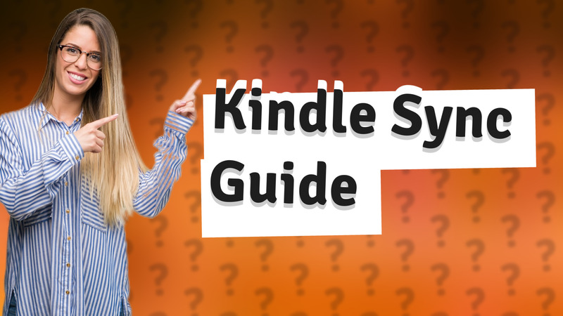 Kindle Sync Guide