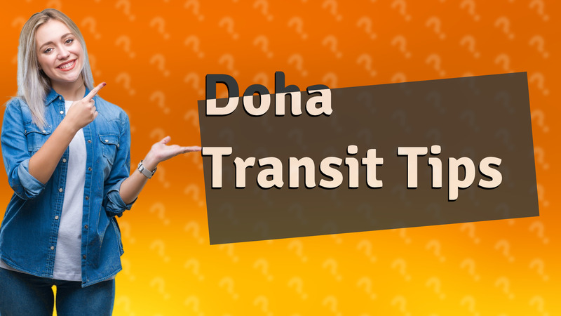 Doha Transit Tips