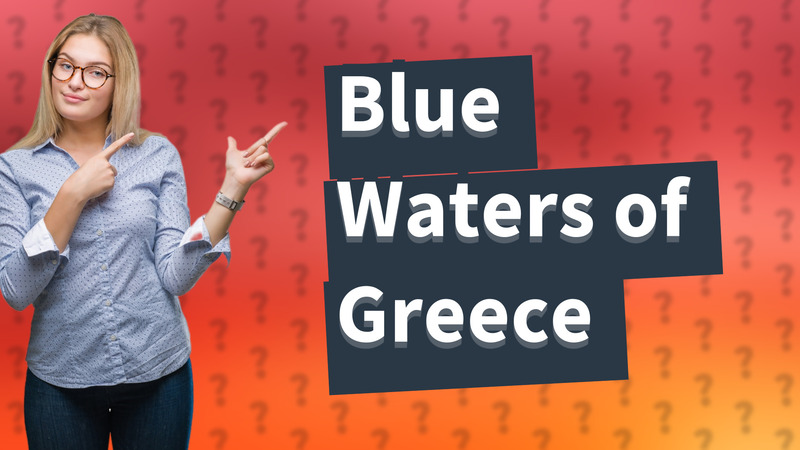 Blue Waters of Greece