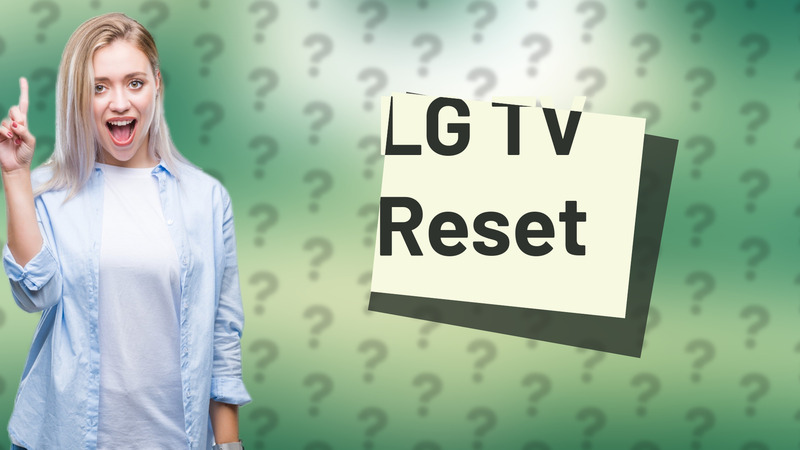 LG TV Reset
