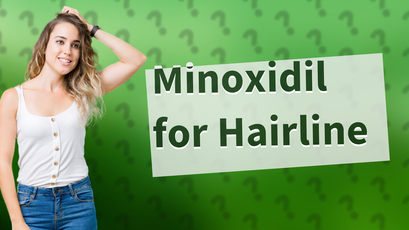 Minoxidil for Hairline