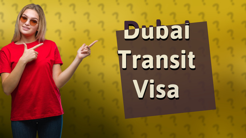 Dubai Transit Visa