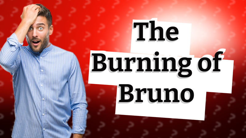 The Burning of Bruno