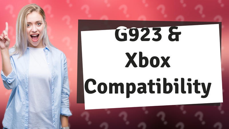 G923 & Xbox Compatibility