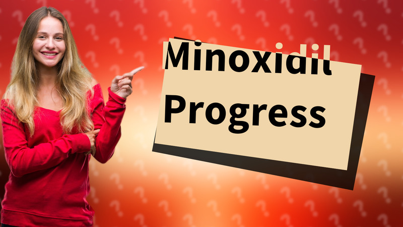Minoxidil Progress