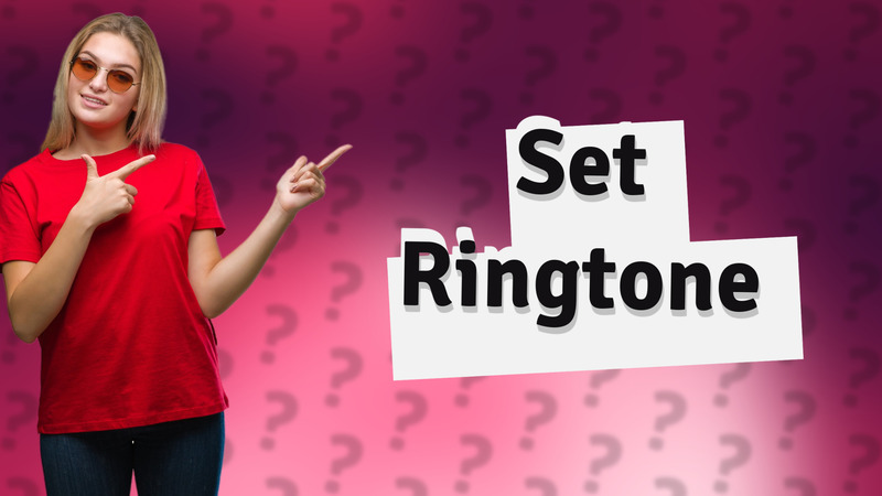 Set Ringtone