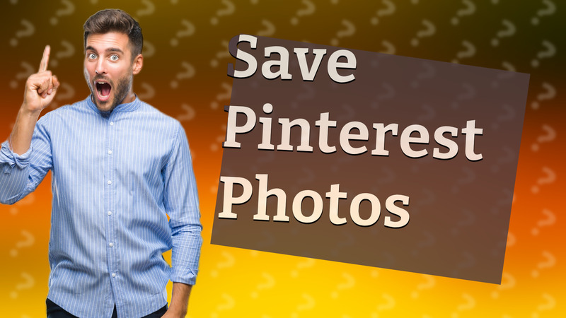 Save Pinterest Photos