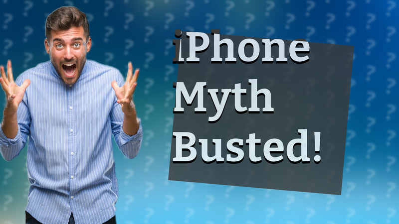 iPhone Myth Busted!
