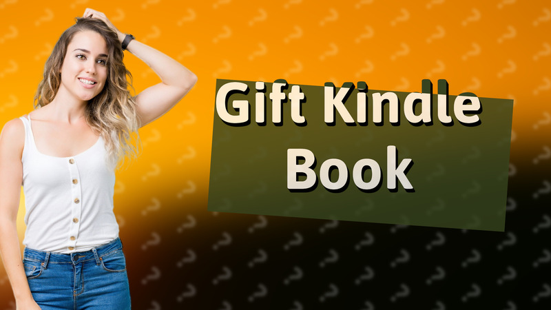 Gift Kindle Book