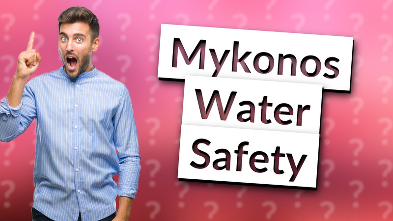 Mykonos Water Safety