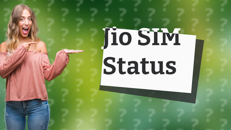 Jio SIM Status