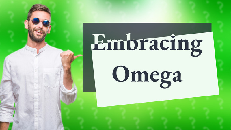 Embracing Omega