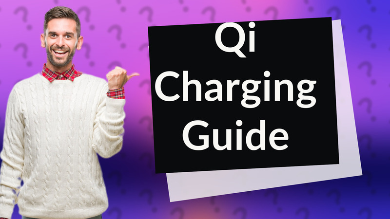 Qi Charging Guide
