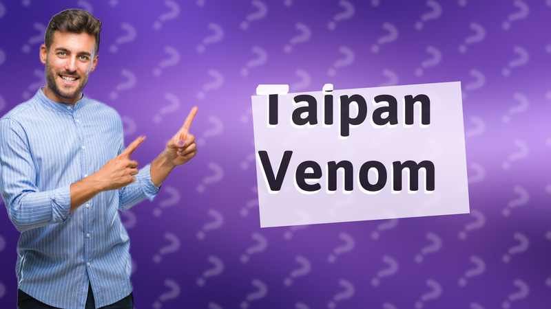 Taipan Venom