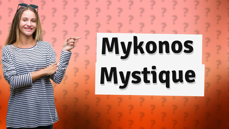 Mykonos Mystique