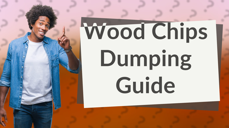 Wood Chips Dumping Guide