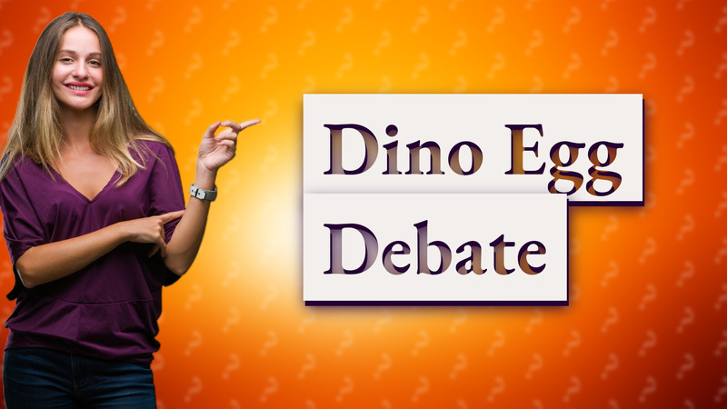 Dino Egg Debate
