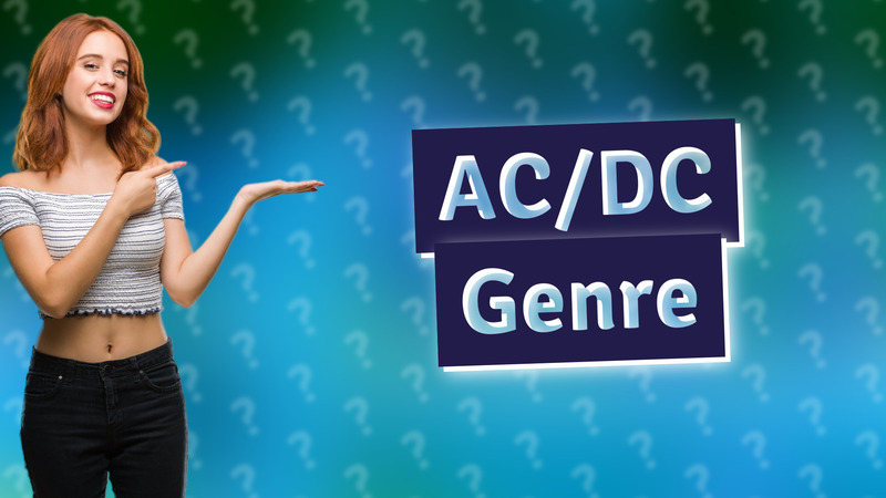 AC/DC Genre