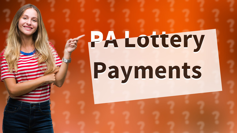 PA Lottery Payments
