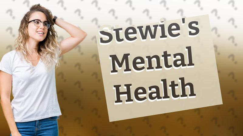 Stewie's Mental Health