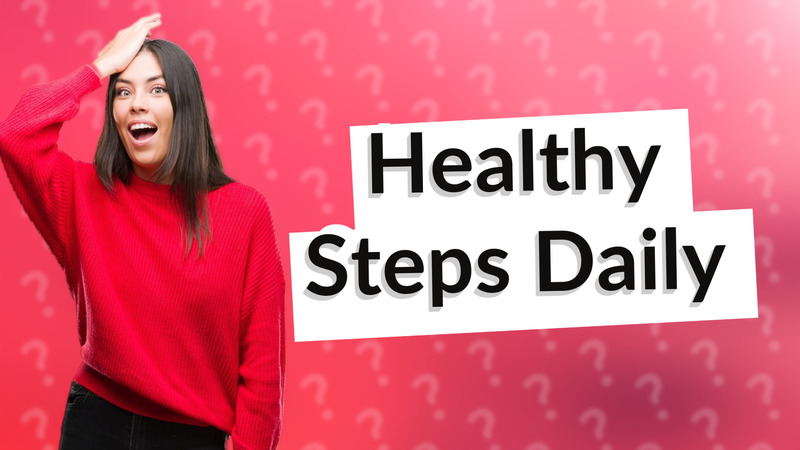 Healthy Steps Daily