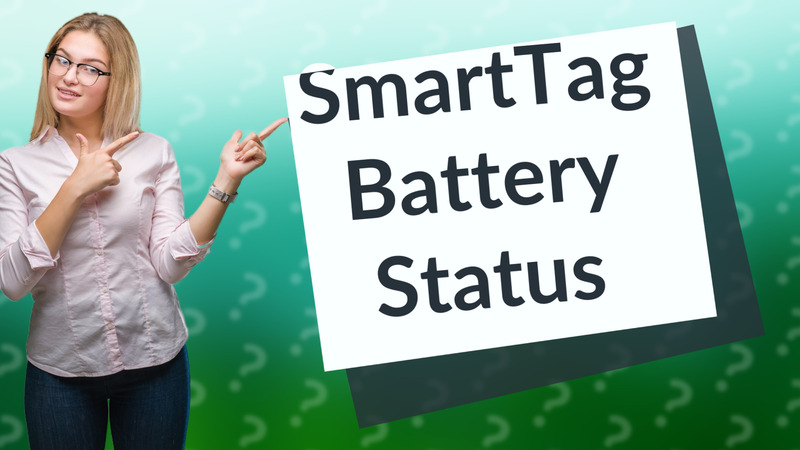 SmartTag Battery Status