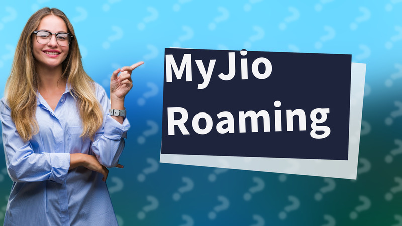 MyJio Roaming