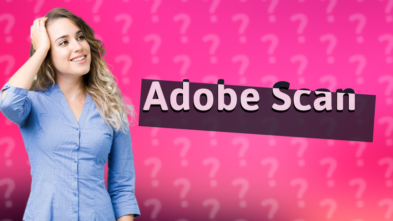 Adobe Scan