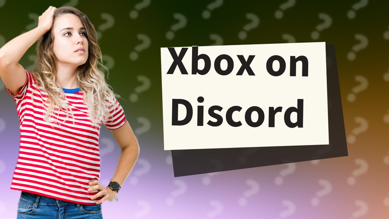 Xbox on Discord